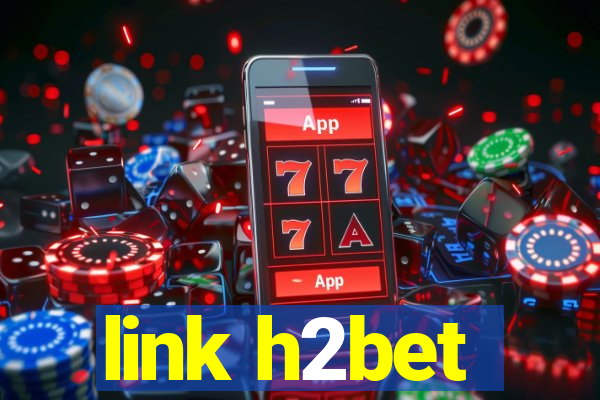 link h2bet